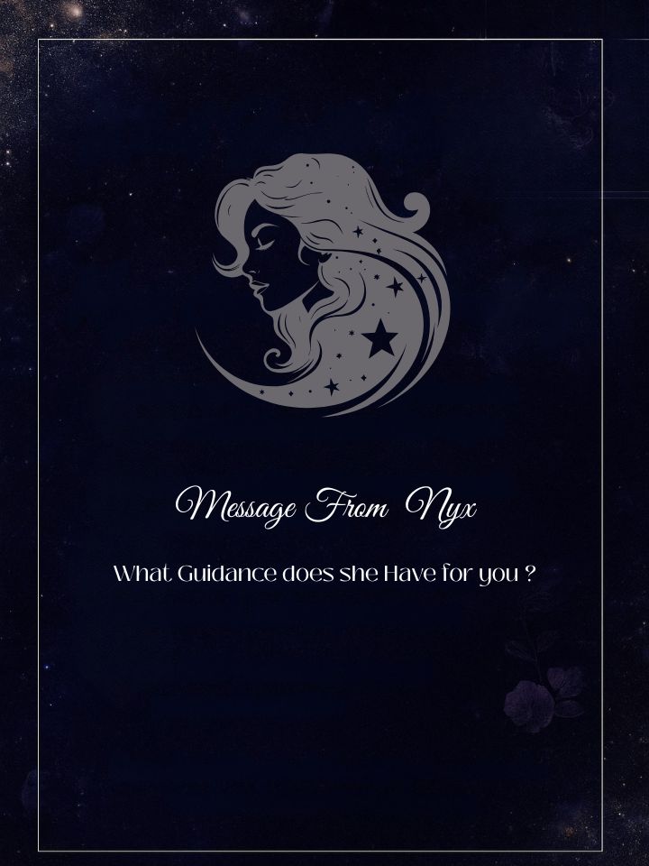 Goddess Nyx Deity Message Tarot Reading